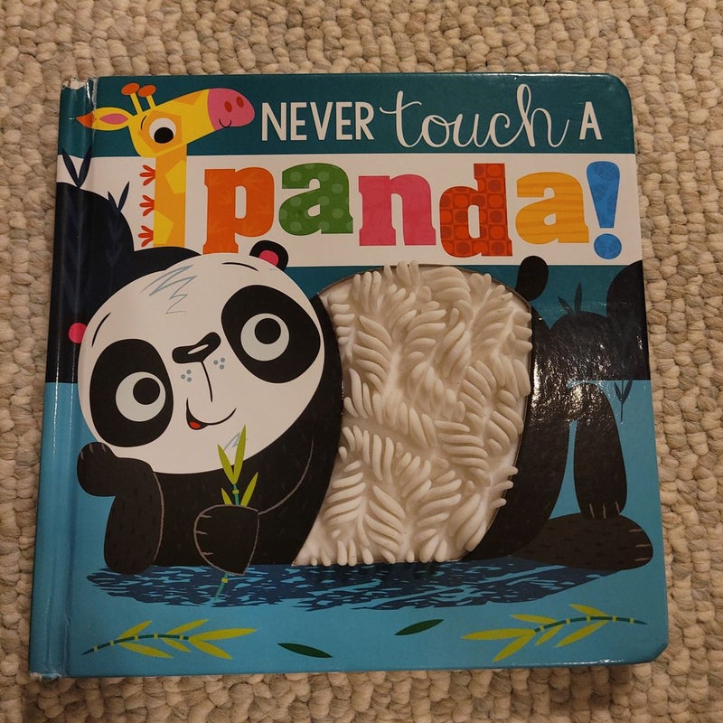 Never Touch a Panda