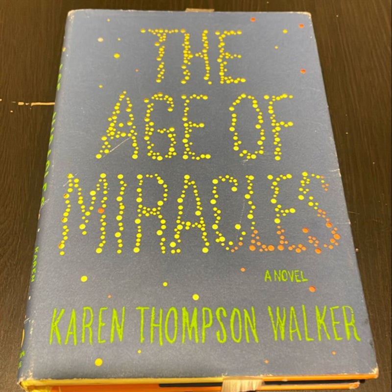 The Age of Miracles