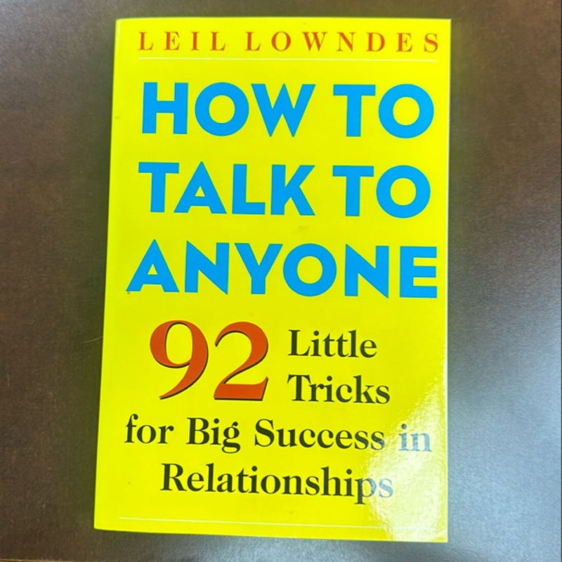 How to Talk to Anyone