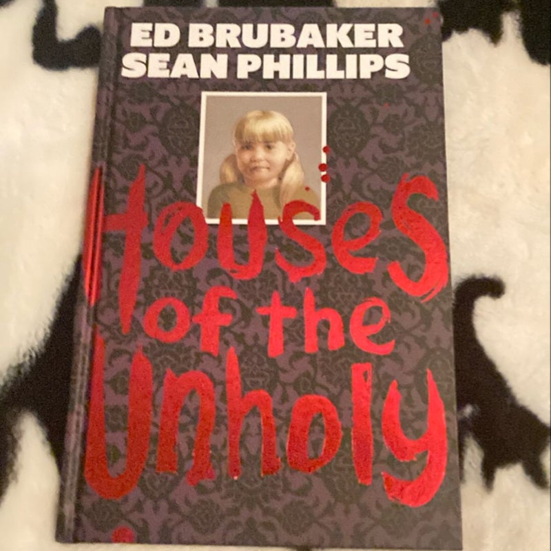 Houses of the Unholy