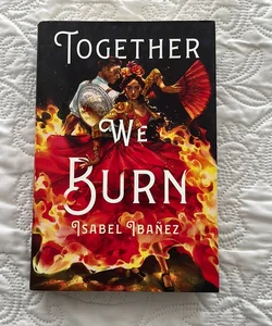 Together We Burn - *signed* Owlcrate Edition
