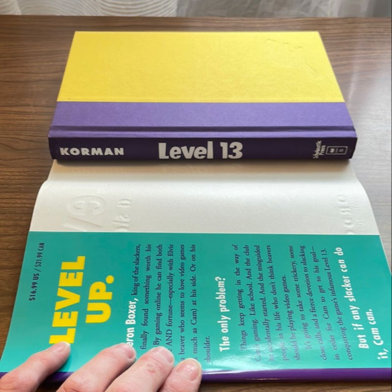 Level 13 (a Slacker Novel) (First Edition)