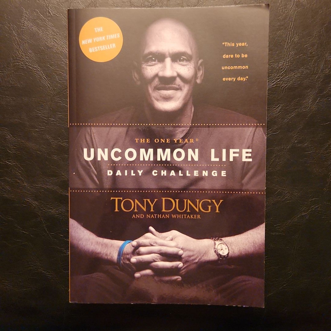 The One Year Uncommon Life Daily Challenge