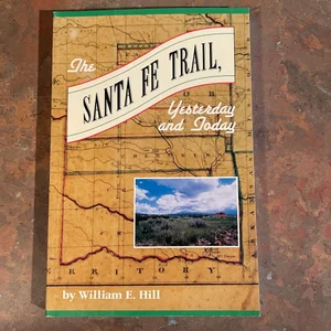 The Santa Fe Trail