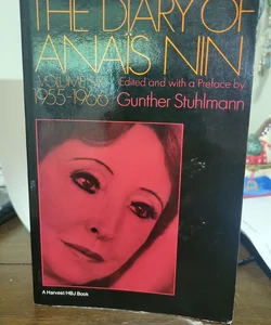 The Diary of Anais Nin Volume 6 1955-1966