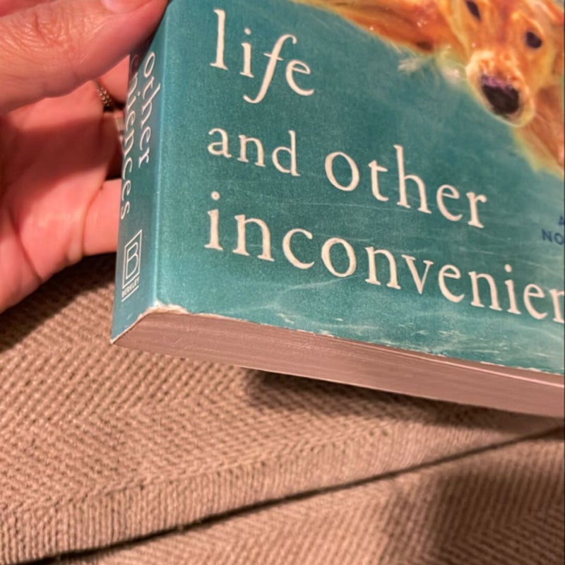 Life and Other Inconveniences