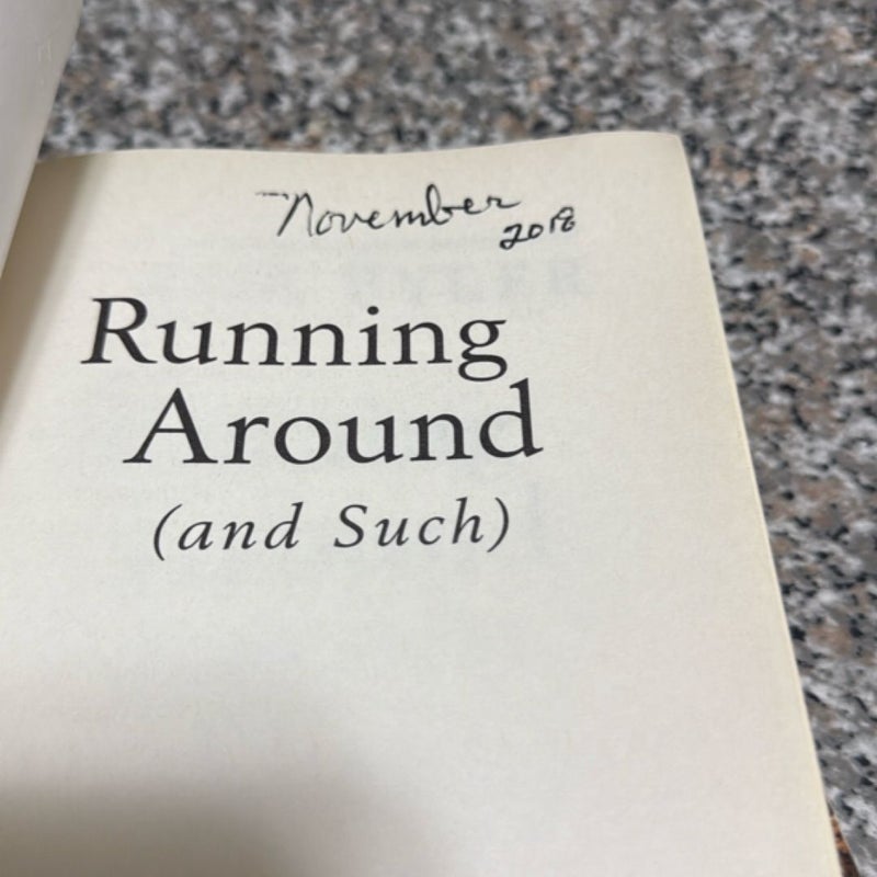 Running Around (and Such)