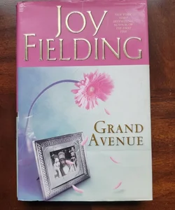 Grand Avenue by Joy Fielding Novel