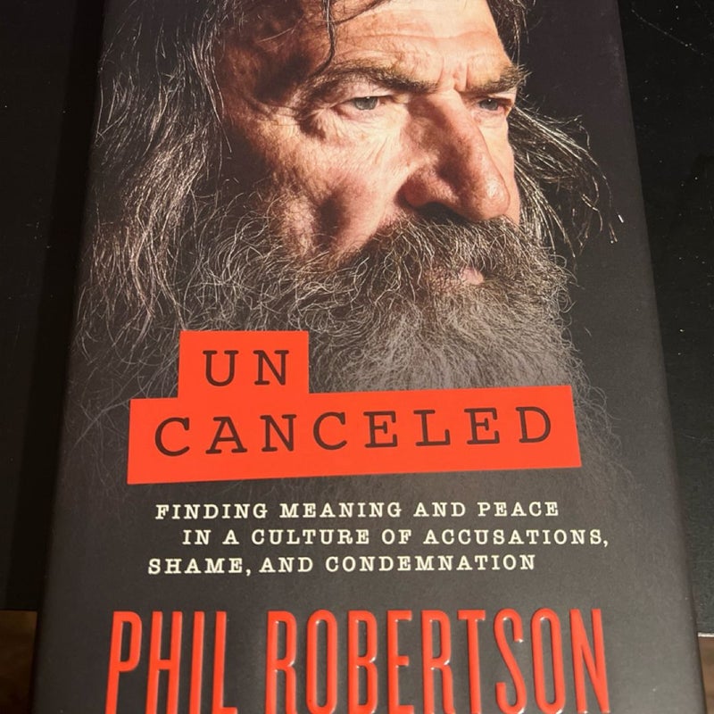 Uncanceled Phil Robertson