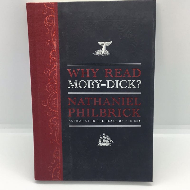 Why Read Moby-Dick?