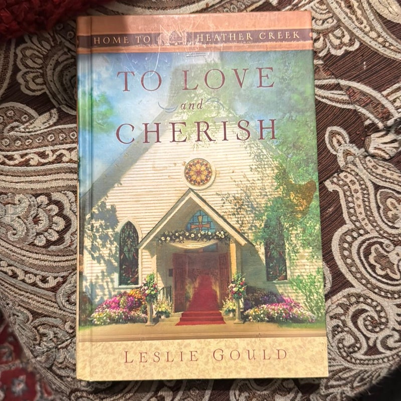 To Love and Cherish 