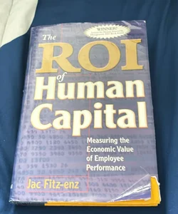 The ROI of Human Capital