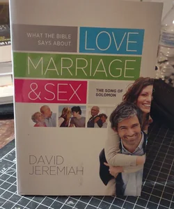 What the Bible Says About Love Marriage & Sex