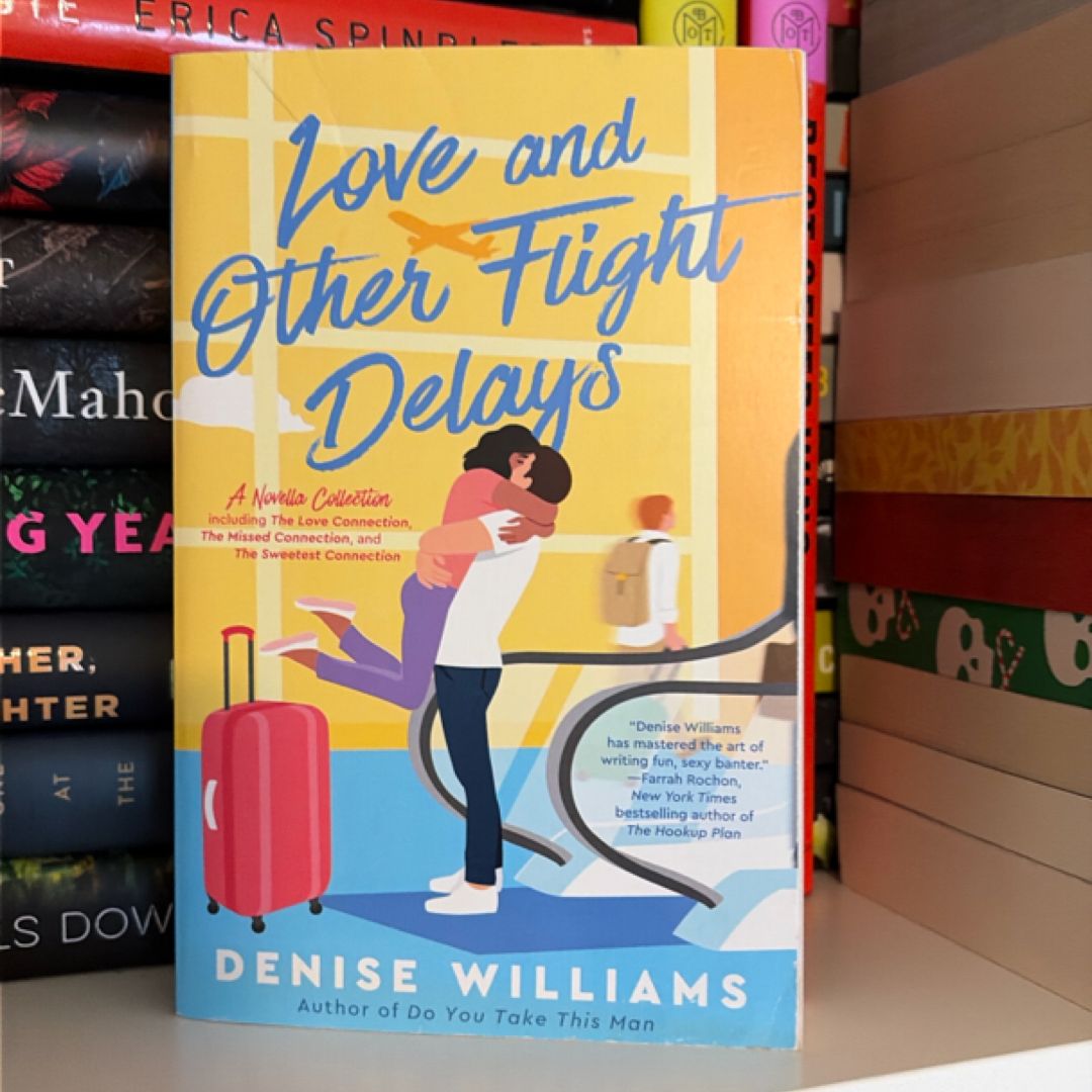 Love and Other Flight Delays