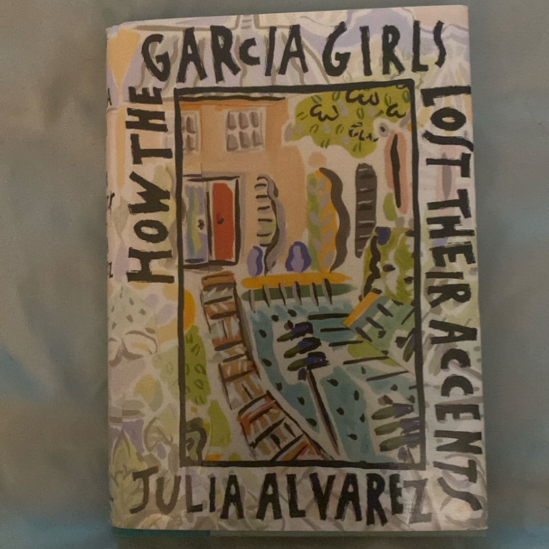 How the Garcia Girls Lost Their Accents