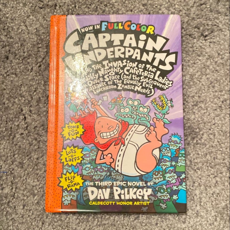 Captain Underpants and the Invasion of the Incredibly Naughty Cafeteria Ladies from Outer