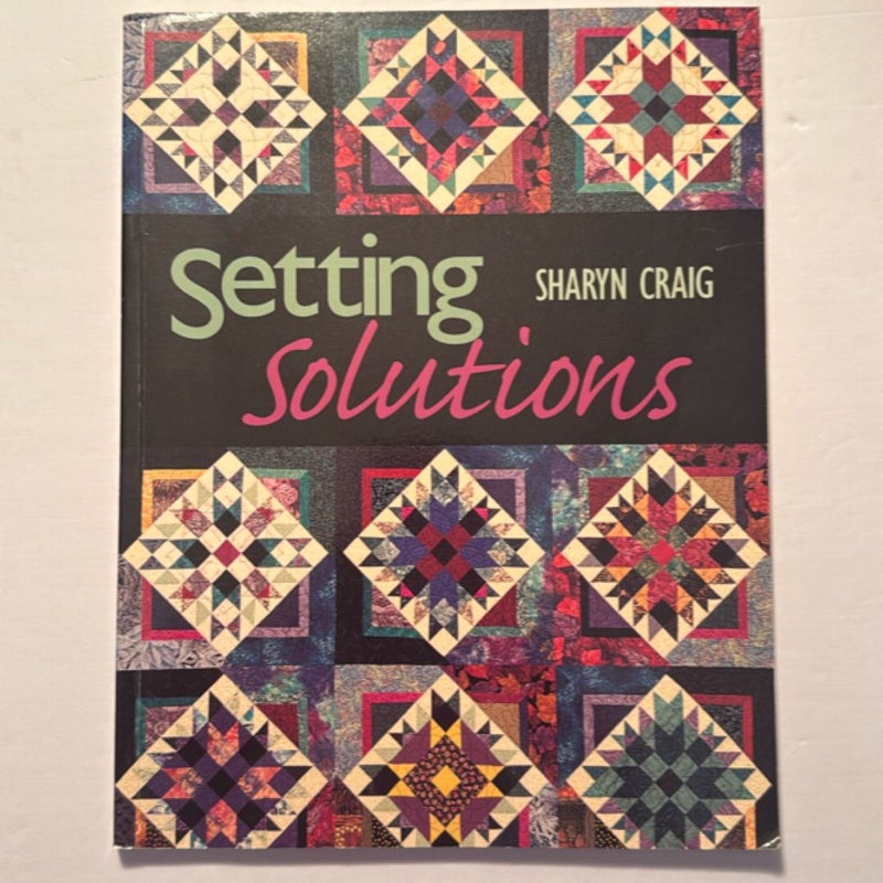 Setting Solutions