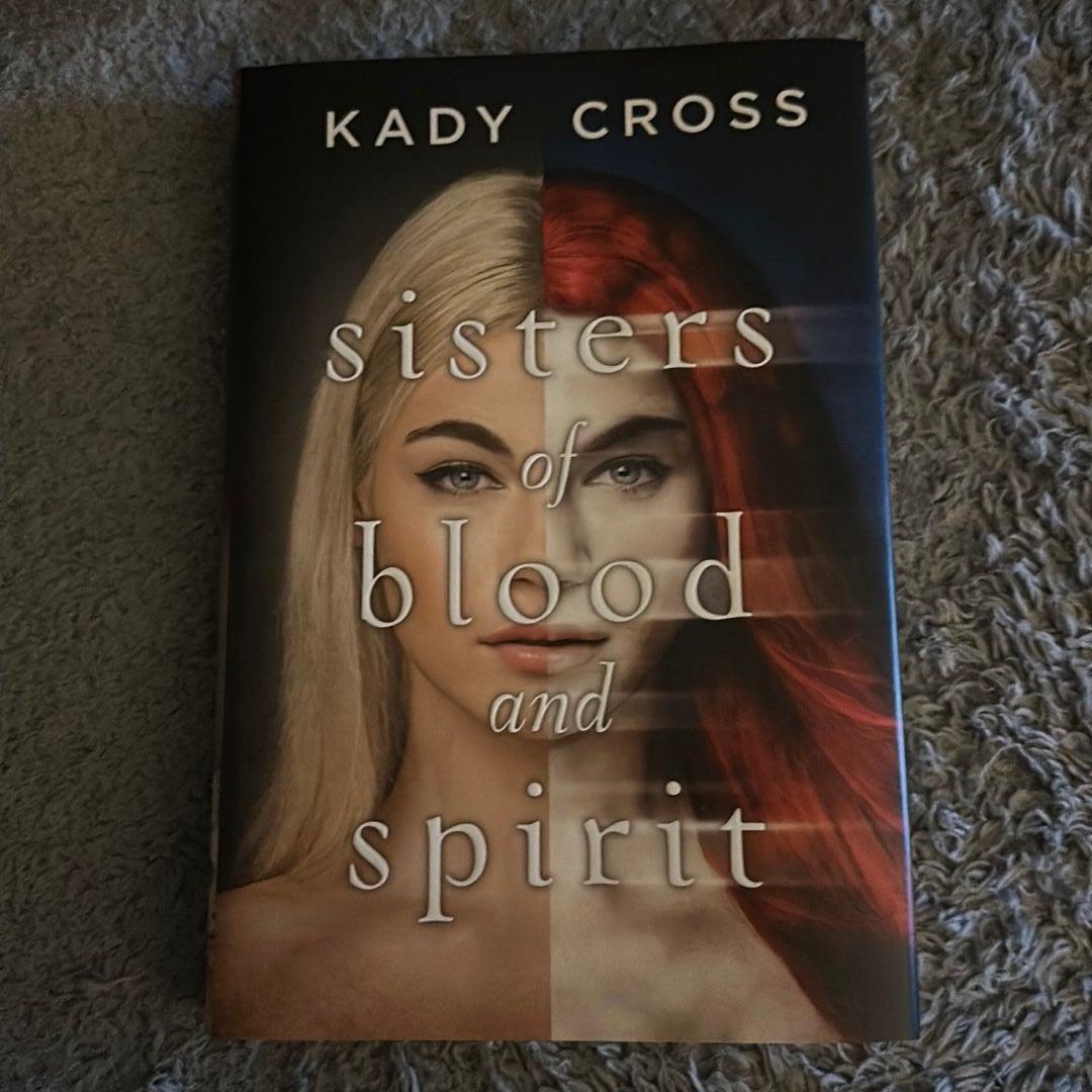 Sisters of Blood and Spirit