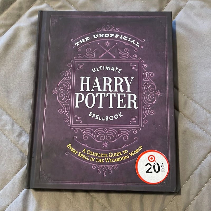 The Unofficial Ultimate Harry Potter Spellbook