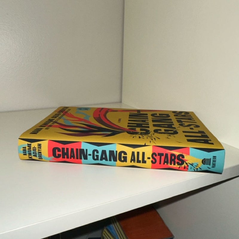 Chain Gang All Stars By Nana Kwame Adjei Brenyah Hardcover Pangobooks