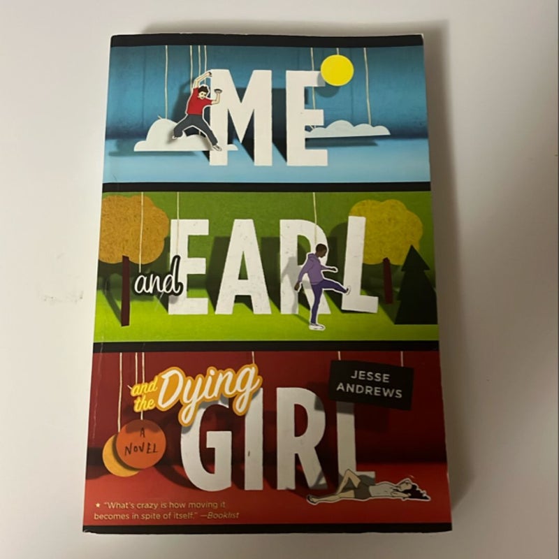 Me and Earl and the Dying Girl