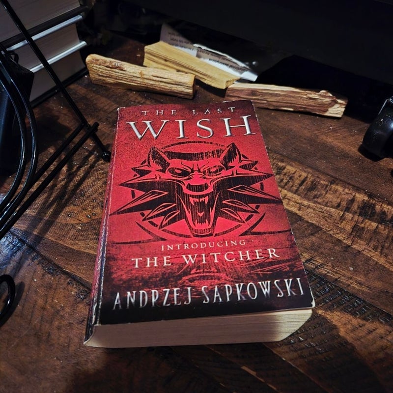 The Last Wish