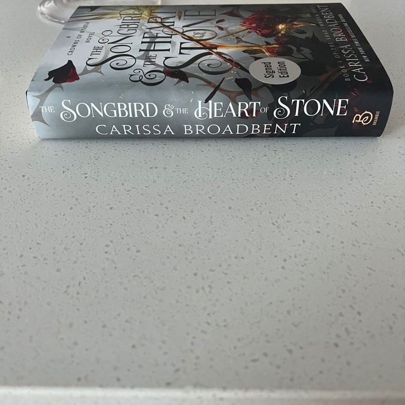 The Songbird and the Heart of Stone SIGNED