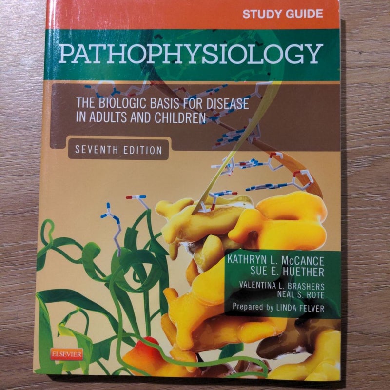 Study Guide for Pathophysiology