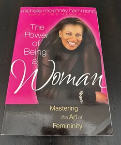 The Power of Being a Woman