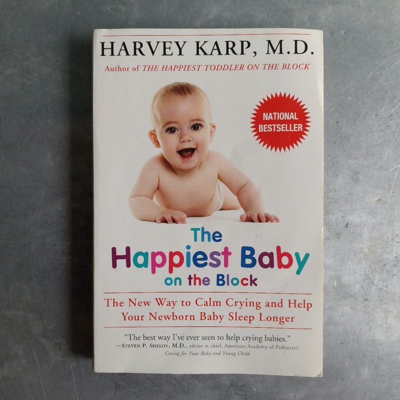 The Happiest Baby on the Block