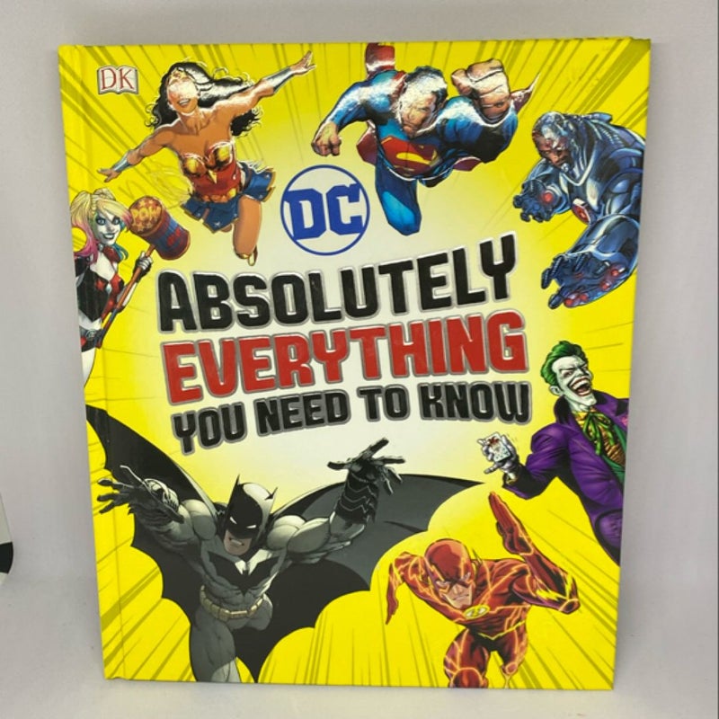 DC Comics Absolutely Everything You Need to Know