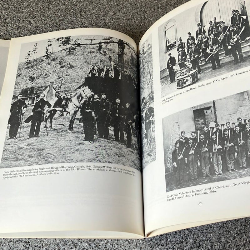 *A Pictorial History of Civil War Era Musical Instruments and Military Bands