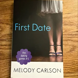 The Dating Games #1: First Date