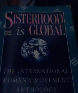 Sisterhood Is Global