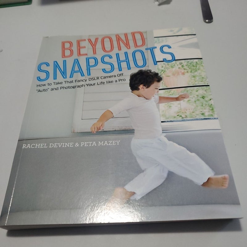 Beyond Snapshots