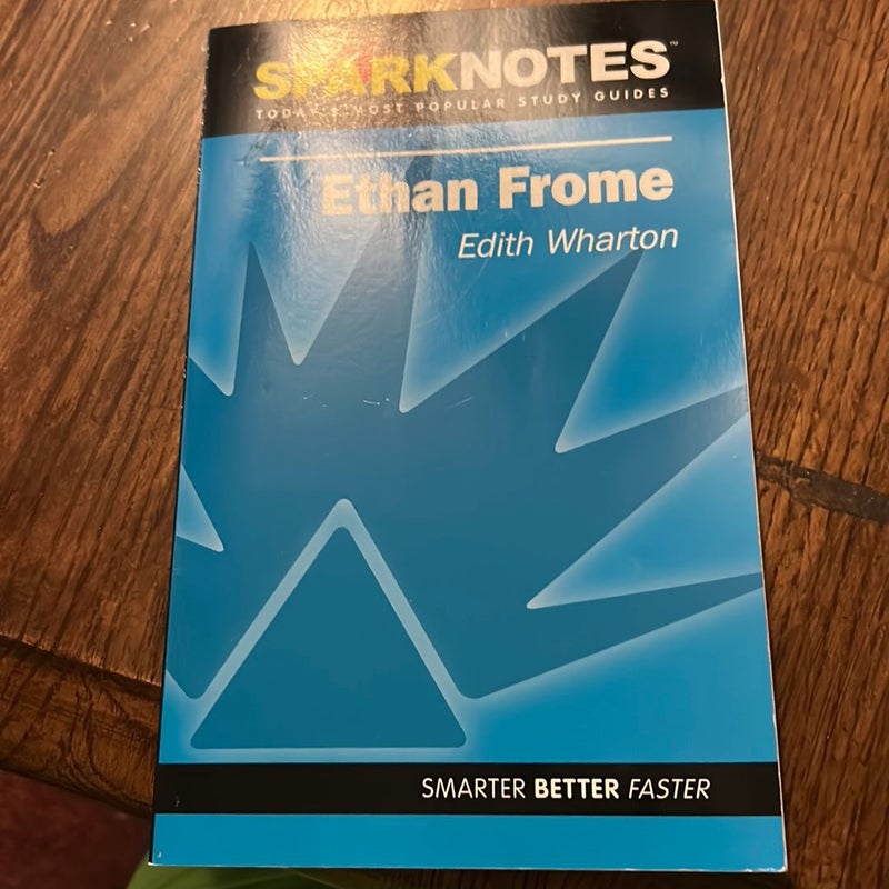 Spark Notes for Ethan Frome 