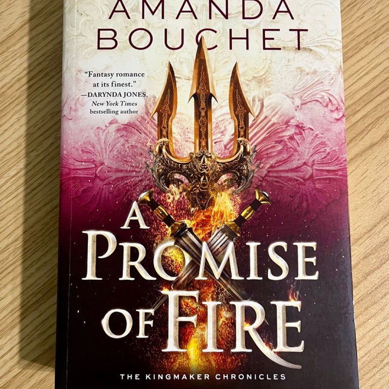 A Promise of Fire