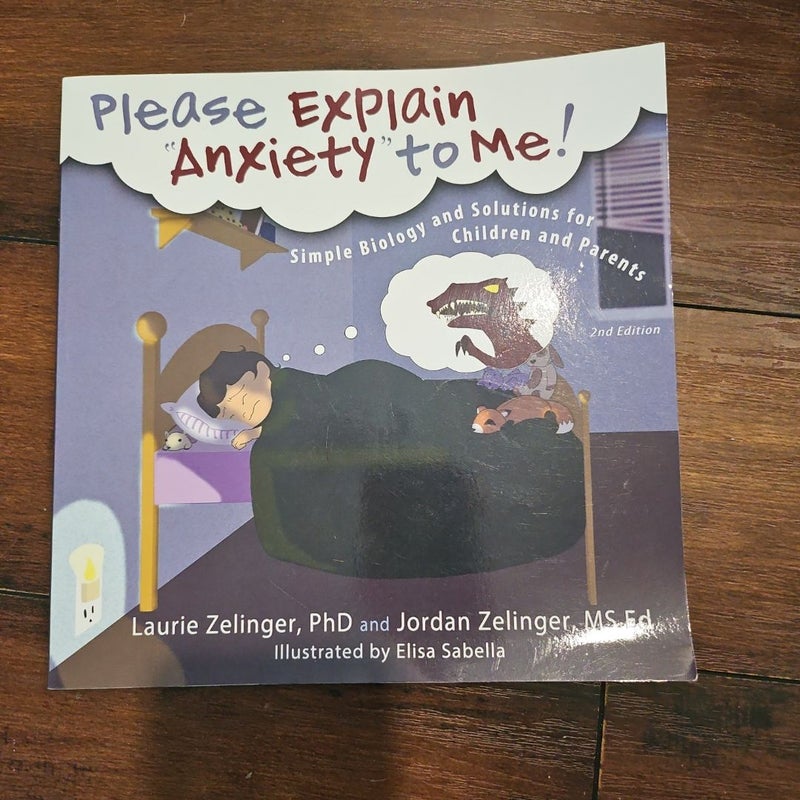 Please Explain "Anxiety" to Me!