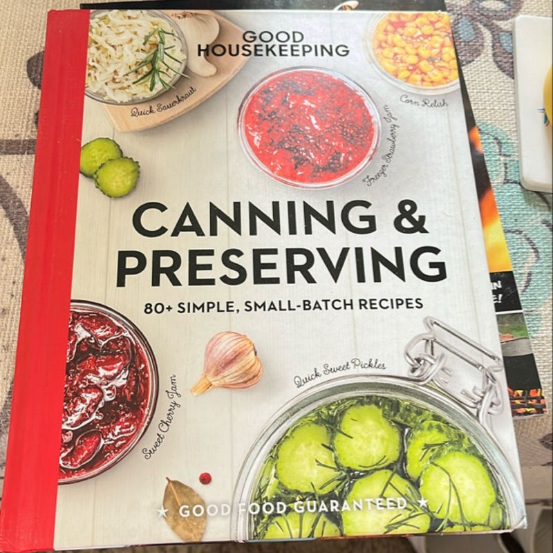 Good Housekeeping Canning and Preserving