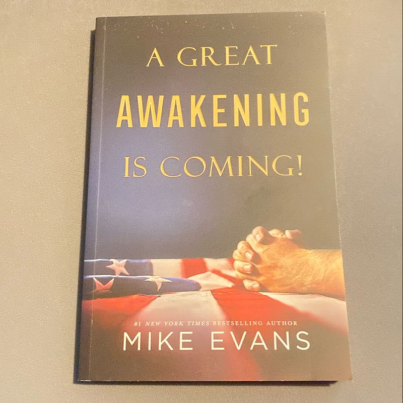 A Great Awakening Is Coming