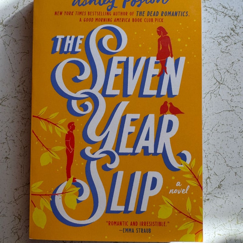The Seven Year Slip