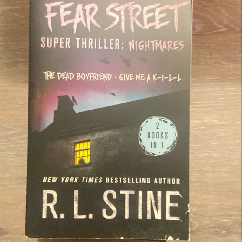 Fear Street Super Thriller: Nightmares