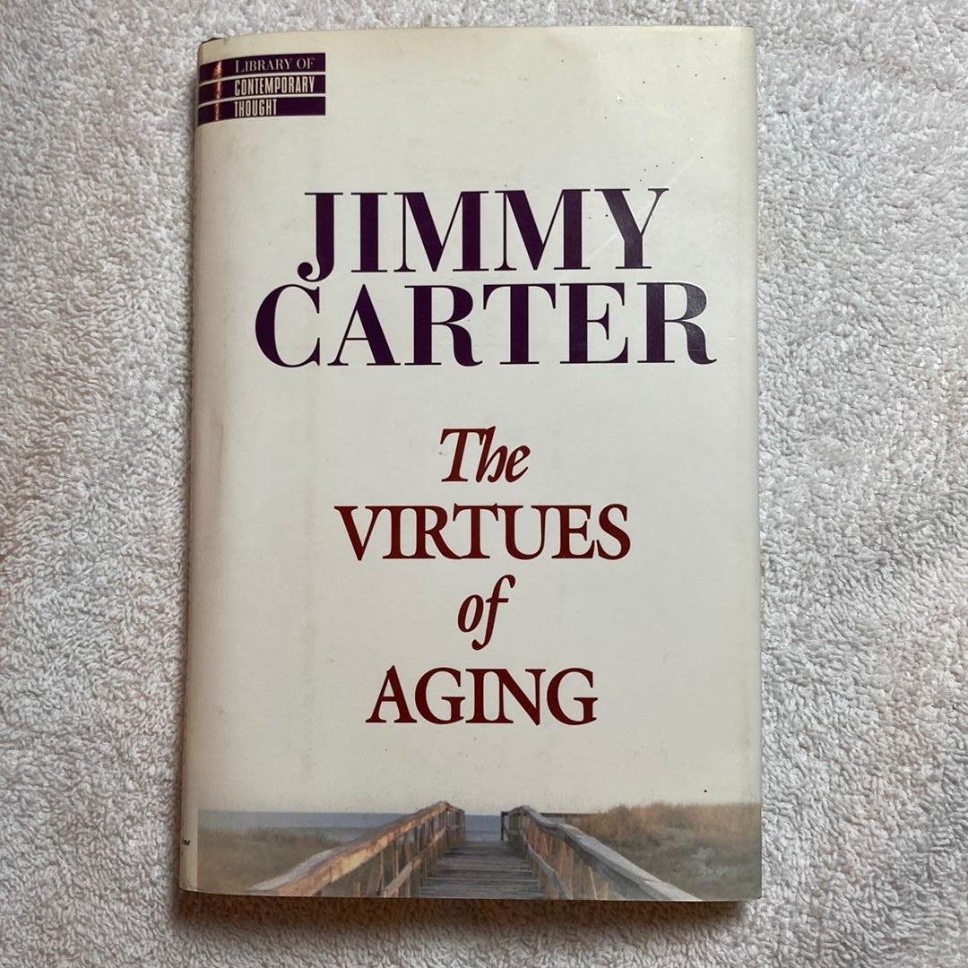 The Virtues of Aging