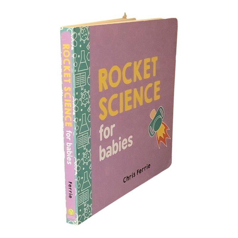 Rocket Science for Babies