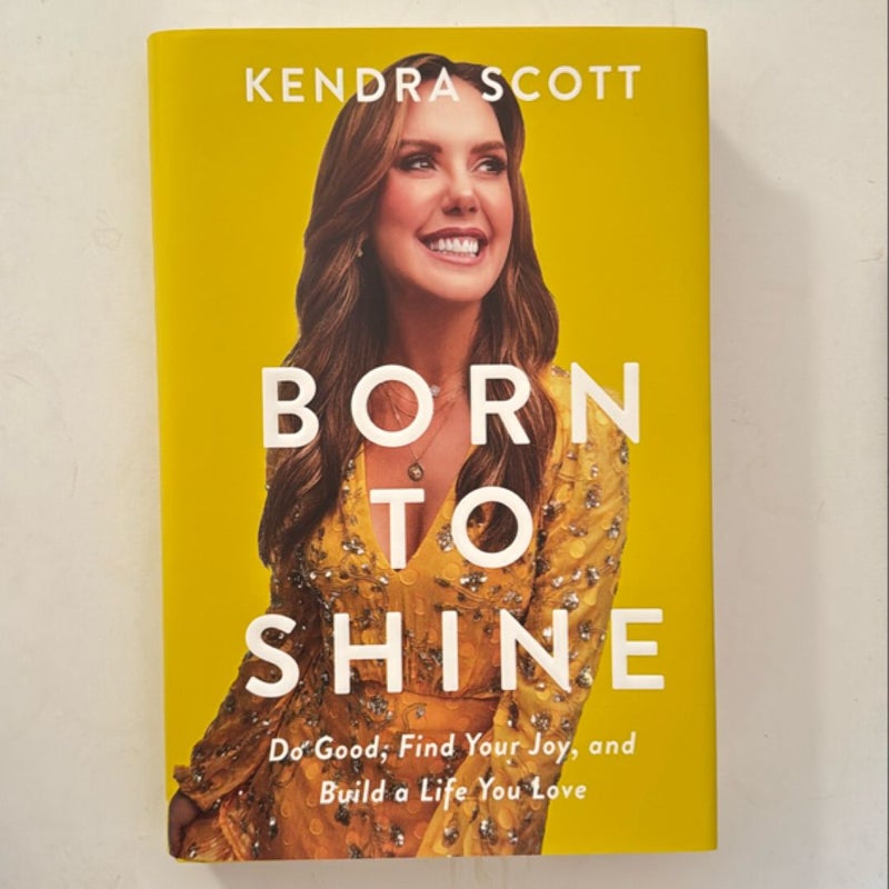 Born to Shine