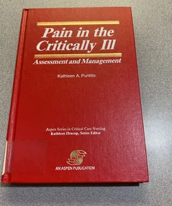 Pain in the Critically Ill