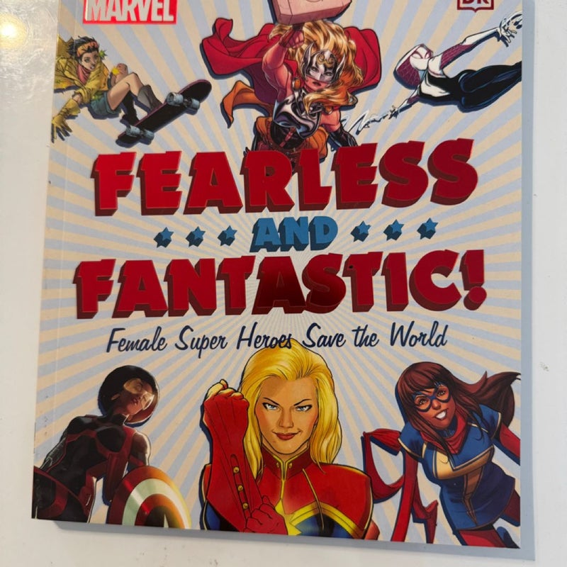 Fearless and fantastic