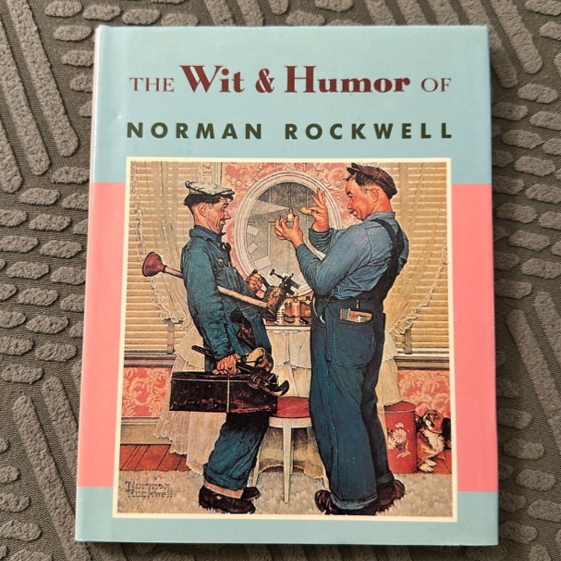 The Wit and Humor of Norman Rockwell