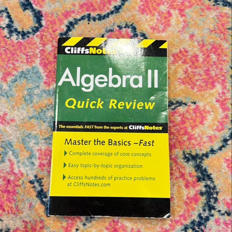 Algebra II Quick Review