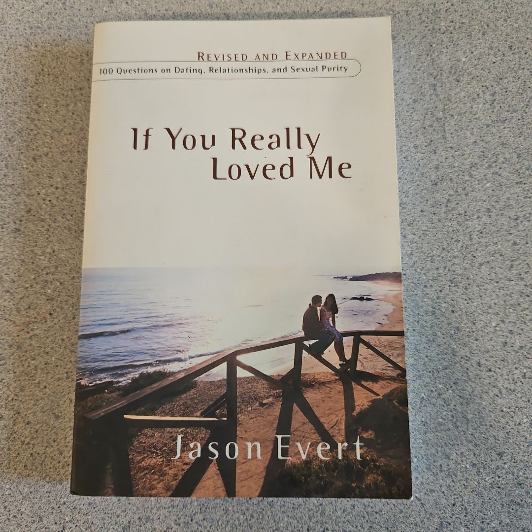 If You Really Loved Me